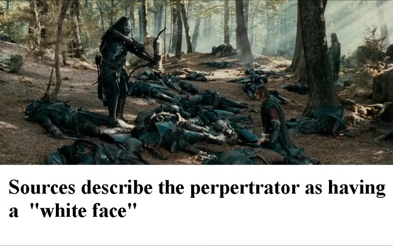 Sources describe the perpetrator as having a 'white face'