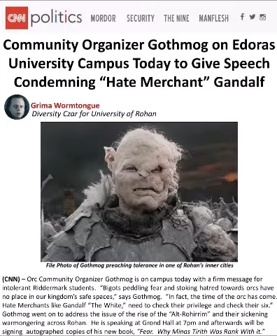 Community Organizer Gothmog on Edoras University Campus Today to Give Speech Condemning 'Hate Merchant' Gandalf