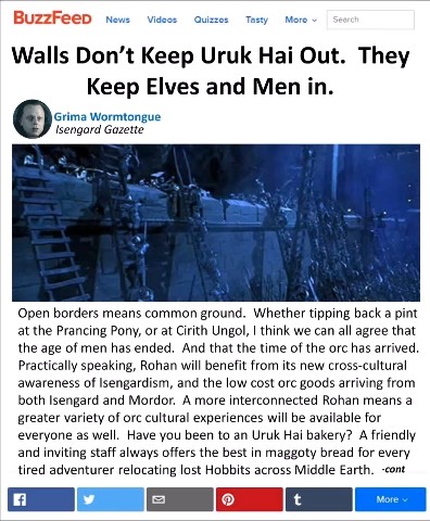Walls Don't Keep Uruk Hai Out. They Keep Elves and Men in.